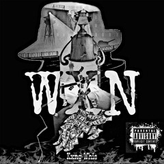 Kxng Whis - Wxn [Offical_Audio]