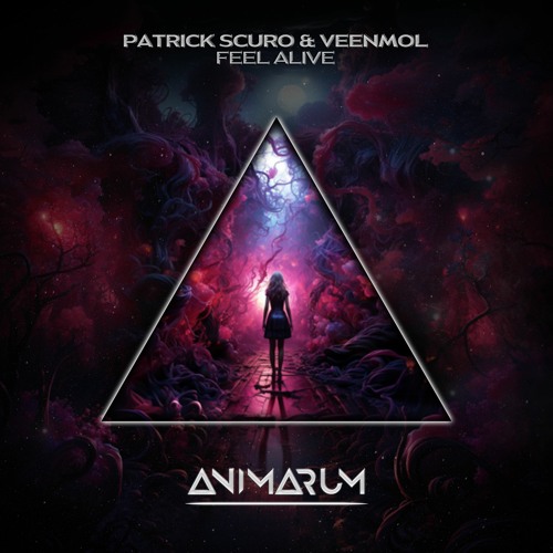 Patrick Scuro & Veenmol - Feel Alive