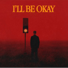 Ill Be Okay - Umer Anjum x Anaaz x Superdupersultan