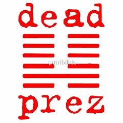 Dead Prez Police Station Dnb