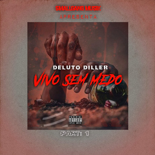 DeluTo Diller - Vivo sem medo 2020 (Prod. Zelon b) Part 1.mp3