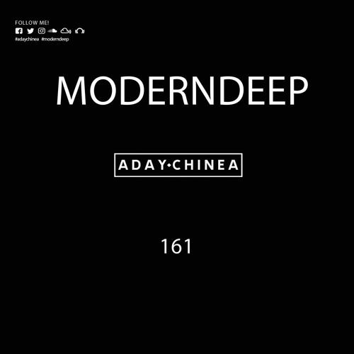 Aday Chinea - Moderndeep 161