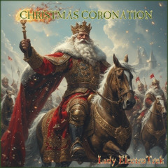 Christmas Coronation