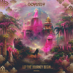 Odyssey: Let the journey begin #004