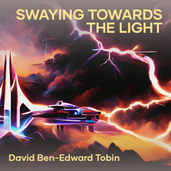 Swaying Towards the Light (Live)