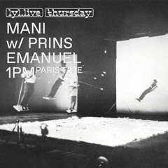 'Mani' #1 w/ Prins Emanuel 2023-10-05 @ Lyl Radio