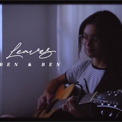 Leaves - Ben&Ben (Cover)