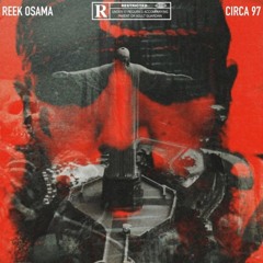 04. Reek Osama & Circa 97 - Art Of War