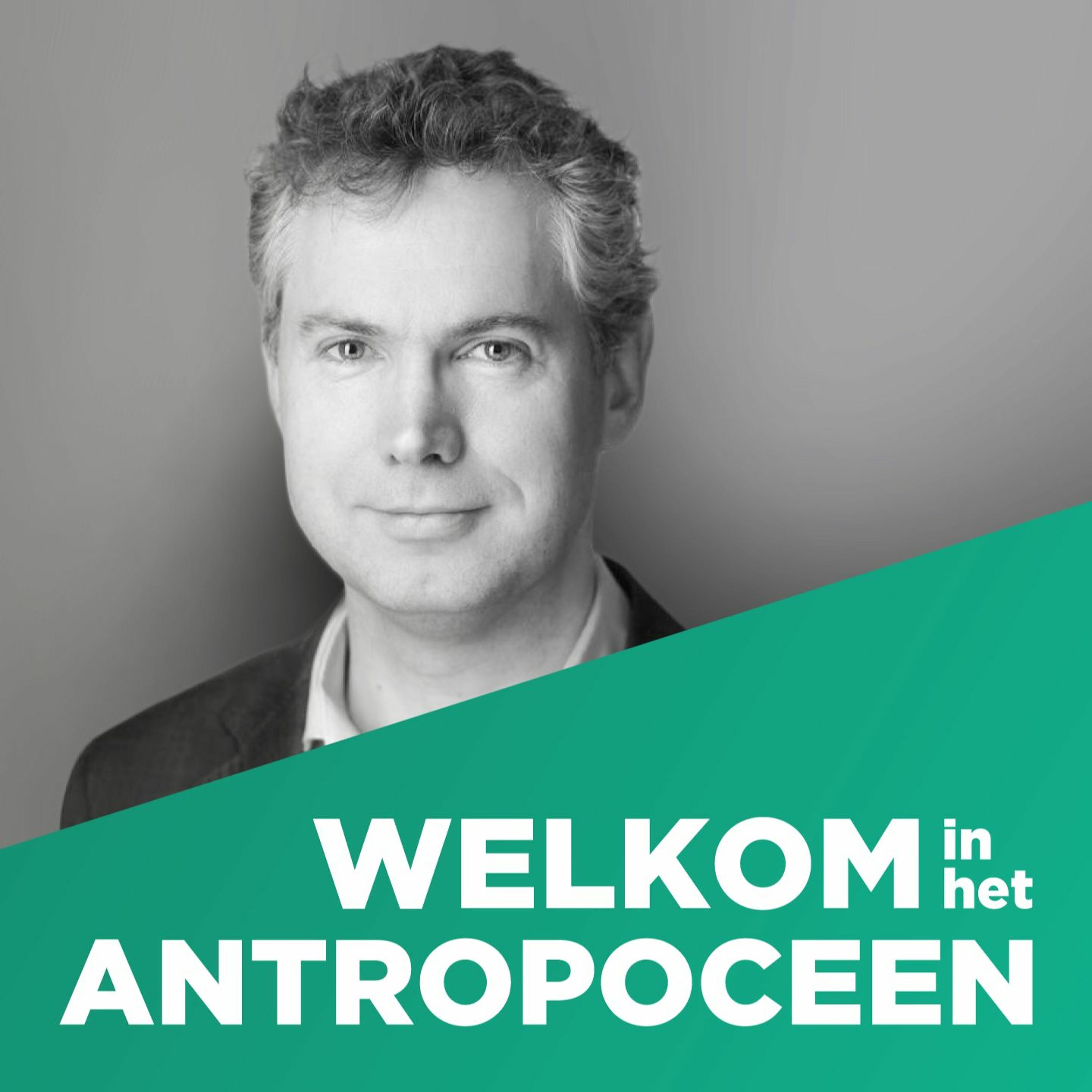 Welkom in het Antropoceen