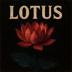 Lotus (Prod. A1dn)