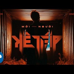 KARIK - Mời Người Kế Tiếp (ft. Only C)