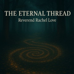 The Eternal Thread