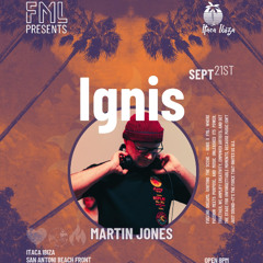 Martin Jones at Itaca, Ibiza for Funk My Life presents Ignis 21st September 2025
