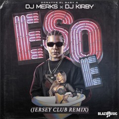 Eso Eh (Jersey Club Remix)
