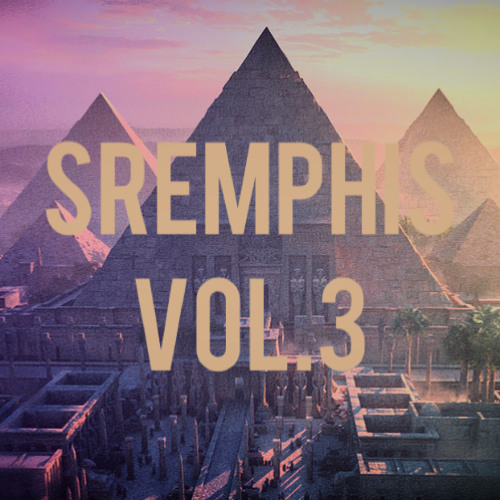 SREMPHIS VOL.3 (FULL EP)