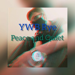 Peace and Quiet