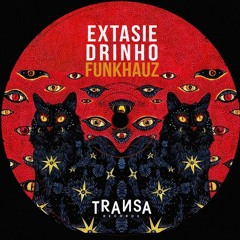 Extasié, Drinho - FunkHauz (Original Mix)