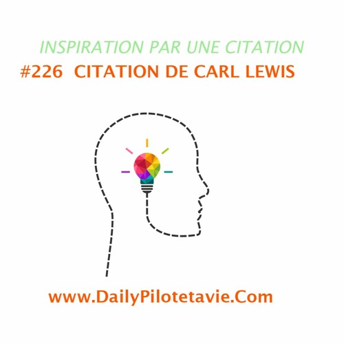 #226 CITATION DE CARL LEWIS