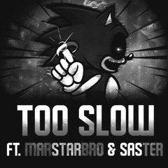 Too Slow (Encore) [instrumental]