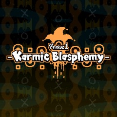 Phase 1 - Karmic Blasphemy (+ MIDI)