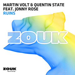 Martin Volt & Quentin State feat. Jonny Rose - Ruins (Original Mix)