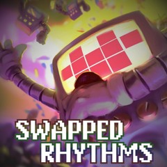 Mettaton Swapped Rhythms