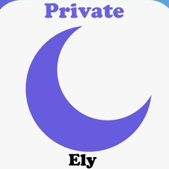 Ely - Private