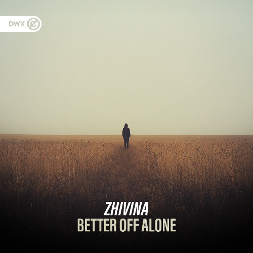 Zhivina - Better Off Alone (DWX Copyright Free)