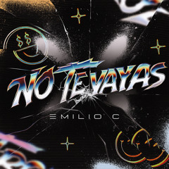 No Te Vayas