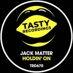 Jack Matter - Holdin' On (Original Mix)