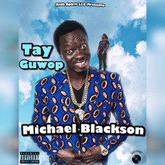 MICHAEL BLACKSON (Prod.Minimum keyz)