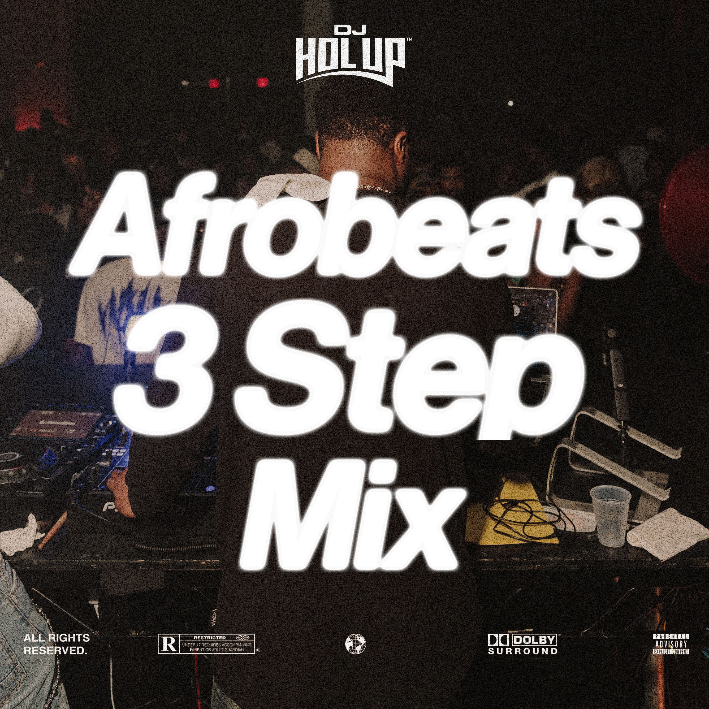 3 Step Mix | Afrobeats Edition Ft Davido Shallipopi Omah Lay