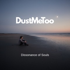 Dissonance of Souls