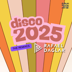 Rafael Daglar - Disco (Vini Pazza & Diego Santander Remix)