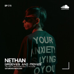Grooves and Moves 078 | Nethan