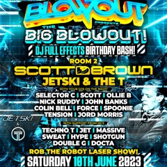 Blowout The Big Blowout Promo - DJ Colin Bell - (Scott Brown Tribute Set)