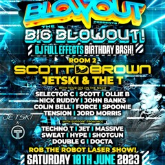 Blowout The Big Blowout Promo - DJ Colin Bell - (Scott Brown Tribute Set)