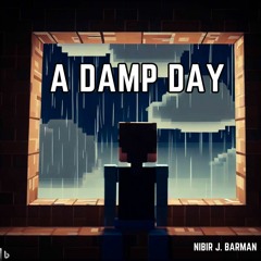 A Damp Day