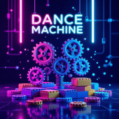 Dance Machine