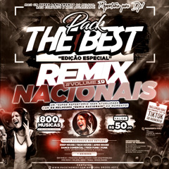 PRÉVIA - PACK THE BEST - ESPECIAL REMIX NACIONAIS VOL.19