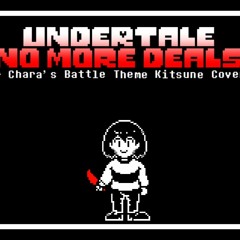No More Deals - Kitsune Cover