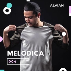 Alvian - Melodica #Live004