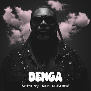 Denga (feat. Suhn & Mhaw Keys)