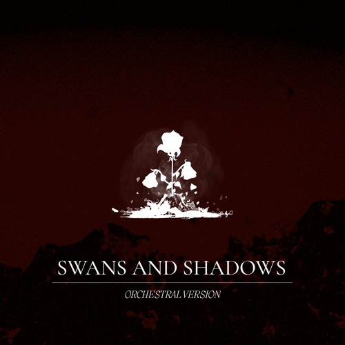 Swans And Shadows (Orchestral Version)