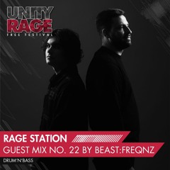RAGE STATION 22 - Mixed By Beast:freqnz