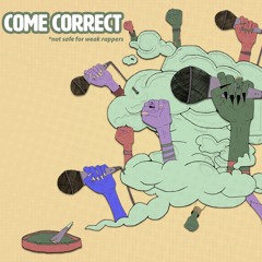 Come Correct