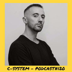 C - System - Podcast #120
