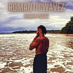 RomanticWavez x Hurric4n3Ike (Prod. x Hurric4n3Ike)