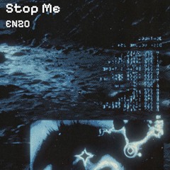 Stop Me