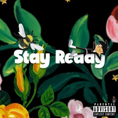 Stay Ready
